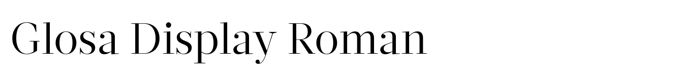 Glosa Display Roman